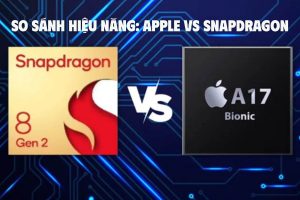 so-sanh-chip-dien-thoai-apple-va-snapdragon