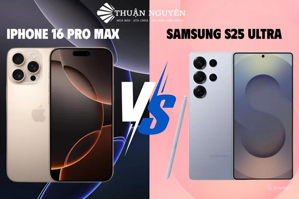 so-sanh-iphone-16-pro-max-va-samsung-s25-ultra
